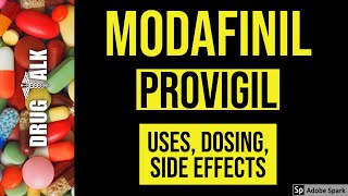 Modafinil Provigil  Uses Dosing Side Effects [upl. by Ezaria180]