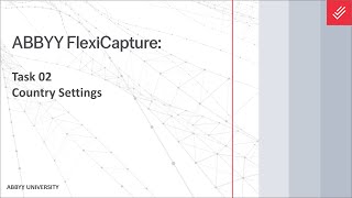 ABBYY FlexiCapture for Invoices Tutorial Country Settings [upl. by Naples]