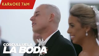 Cosculluela  La Boda  Karaoke [upl. by Arykahs]