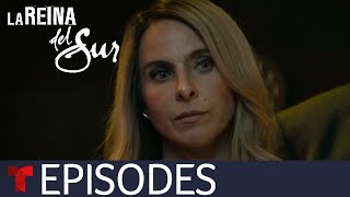 La Reina del Sur 3  Episode 39  Telemundo English [upl. by Arndt]