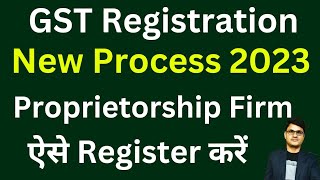 GST Registration New Process  GST Registration online kaise karein 2023  how to register in GST [upl. by Gomer]