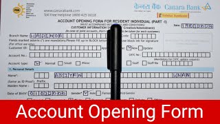 Canara Bank Savings Account Opening Form 2024  Canara Bank Account Opening Form Fill Up [upl. by Anahcar]