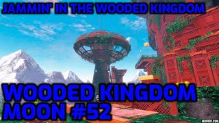 Super Mario Odyssey  Wooded Kingdom Moon 52  Jammin in the Wooded Kingdom [upl. by Ignatia]