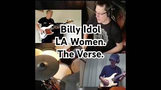 Billy IdolLA WomenDrumguitar amp bass coverThe VerseshortsBilly IdolBass cover [upl. by Brote632]