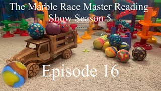 The Marble Race Master Reading Show S5 Ep16 Rated G Movies [upl. by Moritz]