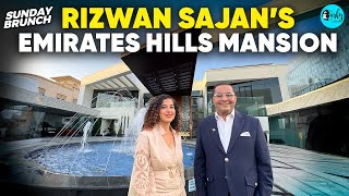 Sunday Brunch With Billionaire Rizwan Sajan At His Mansion In Dubai  Ep 132  Curly Tales [upl. by Ahsienet]