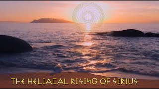 THE HELIACAL RISING OF SIRIUS [upl. by Jordans]