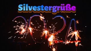 Silvestergrüße 2024  Neujahrsgrüße  Ich wünsche dir ein Frohes neues Jahr 2024 Grüße zu Silvester [upl. by Anadroj358]