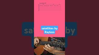 satellites by Rayless Acoustic Guitar Tab shorts [upl. by Osbert637]