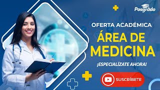 👩‍⚕️📚 ¡𝑵𝑼𝑬𝑺𝑻𝑹𝑶𝑺 𝑷𝑹𝑶𝑮𝑹𝑨𝑴𝑨𝑺 𝑷𝑶𝑺𝑮𝑹𝑨𝑫𝑼𝑨𝑳𝑬𝑺 𝑬𝑵 𝑬𝑳 Á𝑹𝑬𝑨 𝑫𝑬 𝑴𝑬𝑫𝑰𝑪𝑰𝑵𝑨 📚👨‍⚕️ [upl. by Sinnard64]