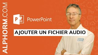 Comment ajouter un fichier audio sous PowerPoint 2019  Vidéo Tuto [upl. by Zoubek654]