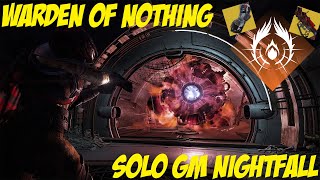 Solo Grandmaster Nightfall  Warden of Nothing No Cheese Destiny 2 The Final Shape [upl. by Sykleb]