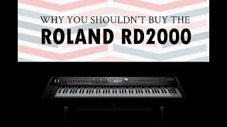 Roland RD2000 Review I just dont like it [upl. by Atiuqihc]