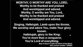 Worthy O Worthy are you Lord • Mark S Kinzer © 1976 The Word of God Music [upl. by Emmi]