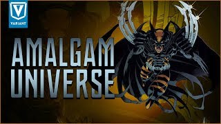 What Is The Amalgam Universe [upl. by Tien]