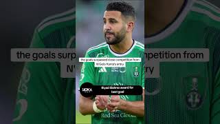 Riyad Mahrez award for best goal  29102024 hokasports football [upl. by Nollek]