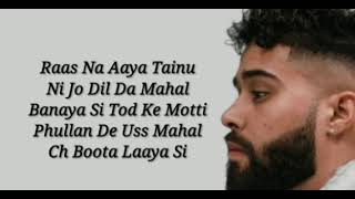 Mere Dil Naal Laare ni tu laun waliye Dil tera jadon tuttuga taan pata Lagguga Lyrics [upl. by Rap693]