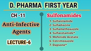 SulfonamidesAntiInfective AgentsCH11L6Pharmaceutical ChemistryDpharmFirst Year [upl. by Evante]