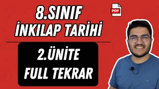 8Sınıf İnkılap Tarihi 2Ünite Full Tekrar [upl. by Notnerb831]