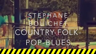 🎸 Stéphane Bouichet  Your Oneman Show 2025  Live concert countrysong [upl. by Yhtommit]