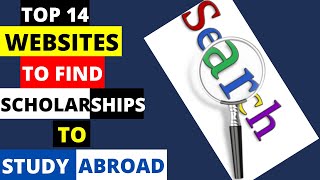 How To Find Scholarships To Study Abroad 2022 14 Best Websites [upl. by Kaye]