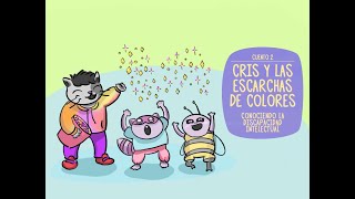 CRIS Y LAS ESCARCHAS DE COLORES [upl. by Xed]