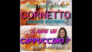 Cornetti come quelli al Bar Ricetta Assolutamente da Provare🥐🥐🥐🥐🥐☕☕☕ [upl. by Ignaz230]