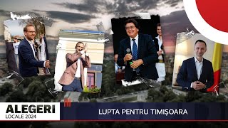 Alegeri locale 2024 Lupta pentru Timișoara [upl. by Ruhtracm696]