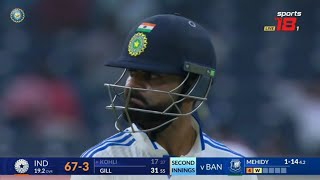 Virat Kohli wicket today against Bangladesh Virat Kohli out today match Ind vs Ban 1st Test Day 2 [upl. by Shaff]