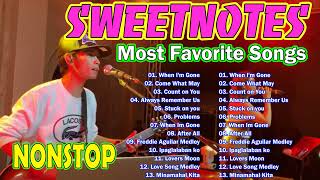 SWEETNOTES NONSTOP Best Favorite Songs Playlist 2024 💟SWEETNOTES Music Love Songs Cover sweetnotes [upl. by Ambrosius]