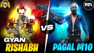 PAGAL M10 VS GYAN RISAHBH  1 VS 1 🔥 MUST WATCH [upl. by Clayton400]