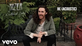 Hozier  Be Behind The Song [upl. by Algernon]