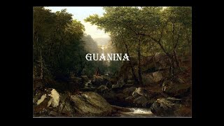 Guanina [upl. by Celle]