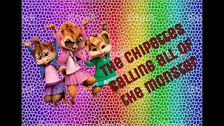 The Chipettes  calling all the monster [upl. by Eb]