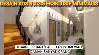 DESAIN KOS 3 X 35 M 2 LANTAI quotEKSLUSIFquot  Mushola Kamar Mandi Dalam Dapur RTamu amp Jemuran [upl. by Hooper]