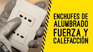 Enchufes de Alumbrado fuerza y calefacción [upl. by Annhoj]