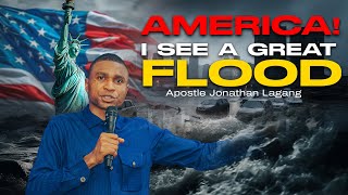 APOSTLE JONATHAN LAGANG “AMERICA I SEE A GREAT FLOOD” PROPHECY ALERT unitedstatesnews [upl. by Tihor]