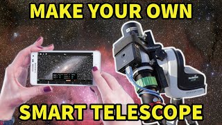 HOWTO Make a POWERFUL smart TELESCOPE Better than much bigger telescopes [upl. by Hahcim]