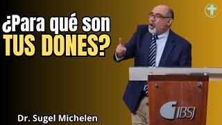 Tus dones son para la iglesia NO LOS ESCONDAS🔥 Sugel Michelen [upl. by Michelle]