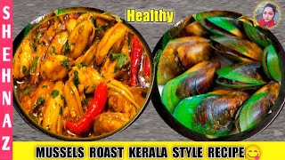 Kerala StyleGreen Mussels😋  Unique Kallummakaya Rost Recipe  Rivers Rare Healthy Recipe [upl. by Aremihc]