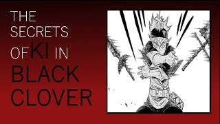 Explaining Ki Black Clover [upl. by Ovatsug665]