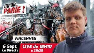 ICI on PARIE  Vincennes Quinté et pronostics en live de lhippodrome Vendredi 6 Septembre 2024 [upl. by Dixon145]