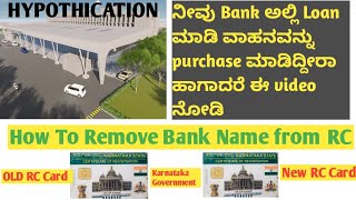 Hypothecation HP termination  How to apply hypothecation full detailsಕನ್ನಡ ದಲ್ಲಿ ಮಾಹಿತಿ [upl. by Nave938]