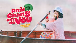 PHẢI CHĂNG EM ĐÃ YÊU  JUKY SAN ft REDT  OFFICIAL LYRICS VIDEO [upl. by Aihsatan701]