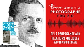 De la propagande aux relations publiques avec Edward Bernays [upl. by Patrizio]