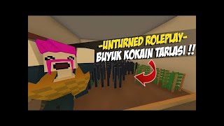 UNTURNED KOKAİN YETİŞTİRDİM ZENGİN OLDUM  UNTURNED ROLEPLAY 2 [upl. by Dorthy]