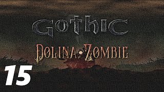 15  Gothic 1 Dolina Zombie  1 DurchlaufBlind [upl. by Acinorrev]