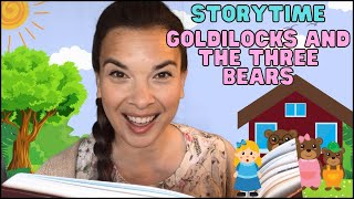 Goldilocks and the Three Bears Storytime for KidsFairytales for Preschool [upl. by Acisey939]