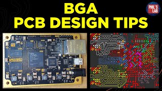 BGA PCB Design Tips  Phils Lab 95 [upl. by George]