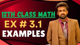 Exercise 31 Class 12  2nd year math exercise 31 Examples 2ndyearmath [upl. by Ellevel992]